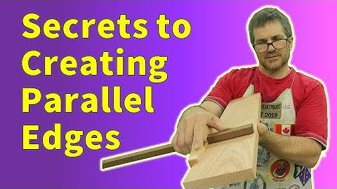 Hand Planing Wood – Make a Parallel Edge