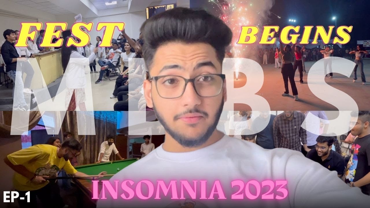 MBBS Vlog College Fest Begins Insomnia 2023 EP1 Medical College mbbs-vlog-college-fest-begins-insomnia-2023-ep1-medical-college