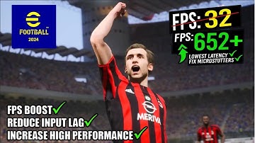 eFootball 2024: FIX LAG and Boost FPS for LOW END PC