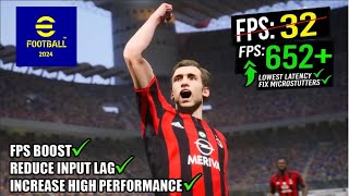 eFootball 2024: FIX LAG and Boost FPS for LOW END PC eFootball 2024: FIX LAG and Boost FPS for LOW END PC