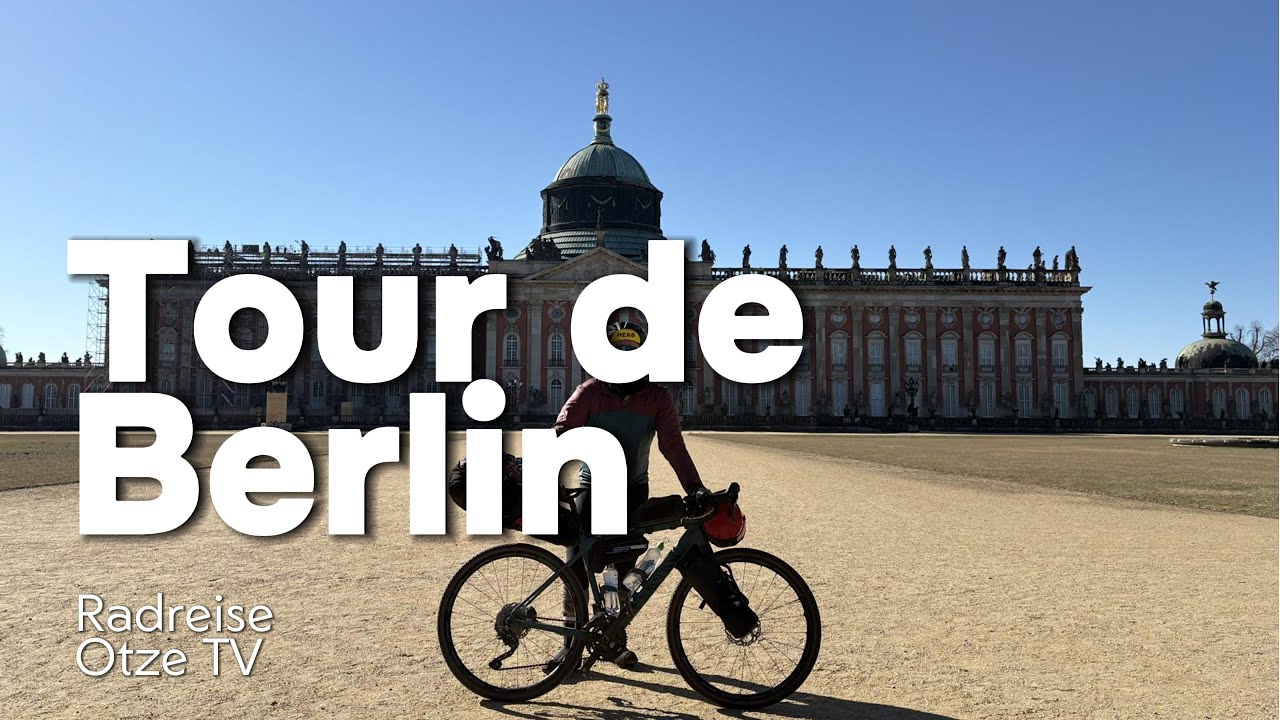 Tour de Berlin | Radreise | Der Film | 375 km durch Deutschland | Otze TV