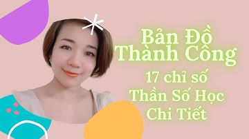 17 chỉ số trong Thần Số Học MAP FOR SUCCESS | Coach Trang