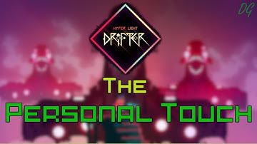 Hyper Light Drifter Analysis