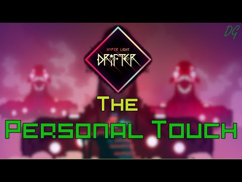 Hyper Light Drifter Analysis