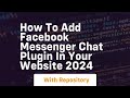 how to add facebook messenger chat plugin in your website 2024