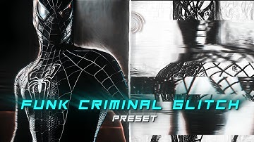 Funk Criminal Glitch effect (+Preset)