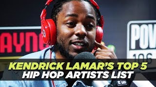 kendrick lamars top 5 hip hop artists dead or alive