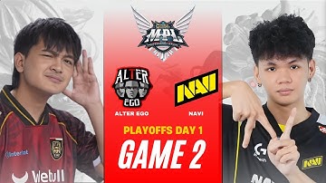 [GAME 2] ALTER EGO vs NAVI PLAYOFFS | MPL ID S16 AE vs NAVI