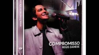 07 - Regis Danese - Vou Mergulhar