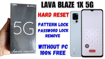 Lava Blaze 1x 5g unlock | without pc | Hard Reset | Pattren, Password Lock Remove