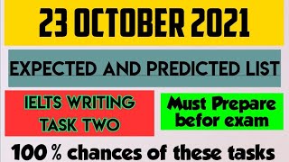 23 OCTOBER WRITING TASK 2 PREDICTION || EXPECTED LIST OF WT2 || 100% SUCCESSFUL PREDICTIONS