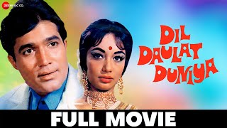 दिल दौलत दुनिया Dil Daulat Duniya 1972 Full Movie Rajesh Khanna, Sadhana, Ashok Kumar