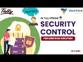 🔐 How to Enable Security Control & Create User Roles in TallyPrime | Tamil | VeeVee Infotech