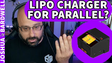 First Lipo Charger For Parallel Charging? - FPV Questions