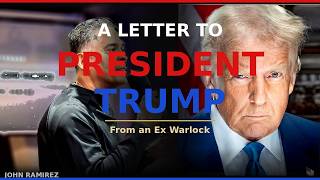 A Letter to President Trump from an Ex-Warlock