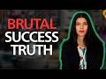 The Brutal Success Truth Why Hard Work Isn T Enough mp3