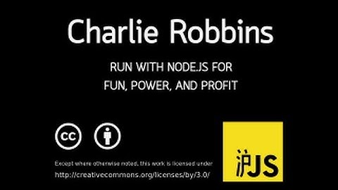 [HuJS 2012] Charlie Robbins: Run with Node.js for Fun, Power, and Profit