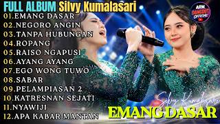 SILVY KUMALASARI FULL ALBUM TERPOPULER - EMANG DASAR - NEGORO ANGIN || ARM DANGDUT Official