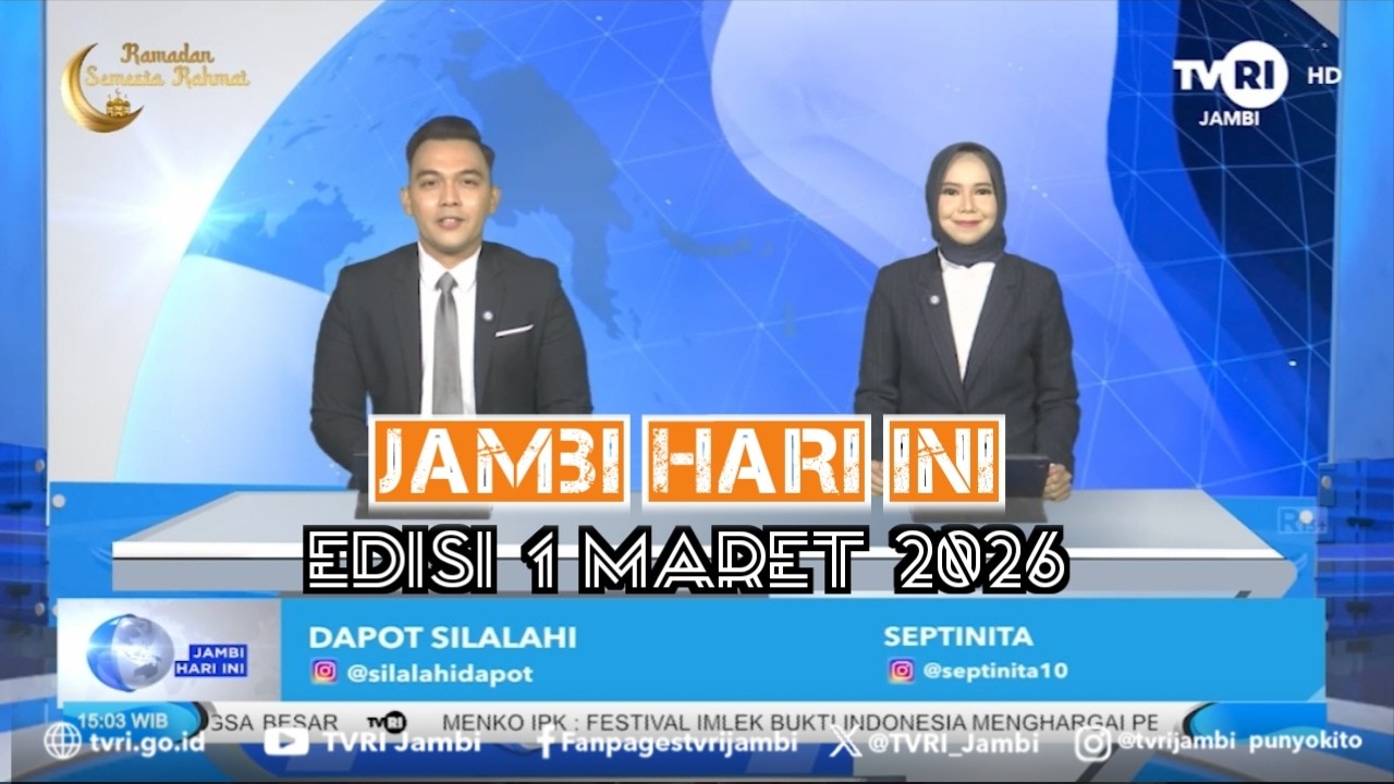 JAMBI HARI INI | Edisi 1 Maret 2026#jhi#News#WorldCup2026DiTVRI#TVRIJambi#MediaPemersatuBangsa