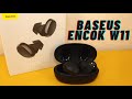 ОБЗОР BASEUS ENCOK W11 - TWS НАУШНИКИ С МАГНИТНОЙ БЕСПРОВОДНОЙ ЗАРЯДКОЙ (MAGSAFE)