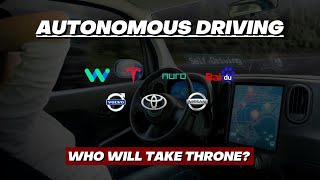 Autonomous Driving Who Will Take Throne?