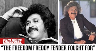 Freddy Fender: The Price of Fame, The Power of Freedom