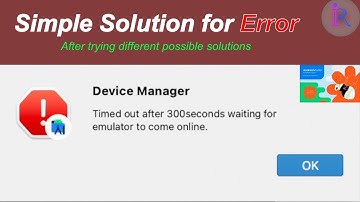 Fix for "Timed out after 300seconds waiting for emulator to come online." error in Android Studio