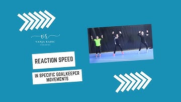 Handball Goalkeeper Training - Reaction Speed in Specific Goalkeeper Movements