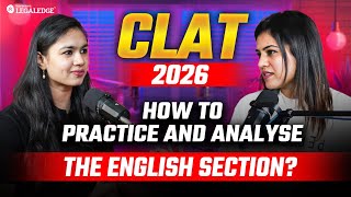 CLAT 2026 English Strategy: How to Practice & Analyse the English Section for CLAT 2026 Exam