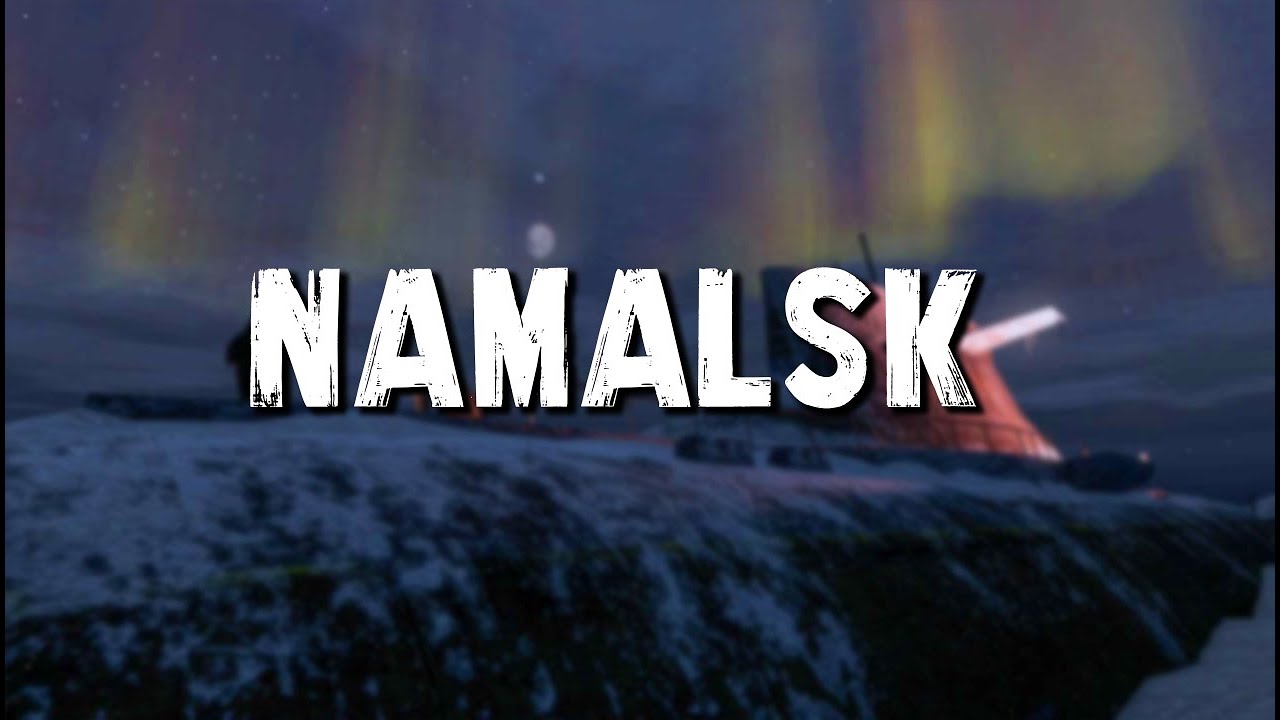 DAYZ NAMALSK I Jó reggelt Vietnám!