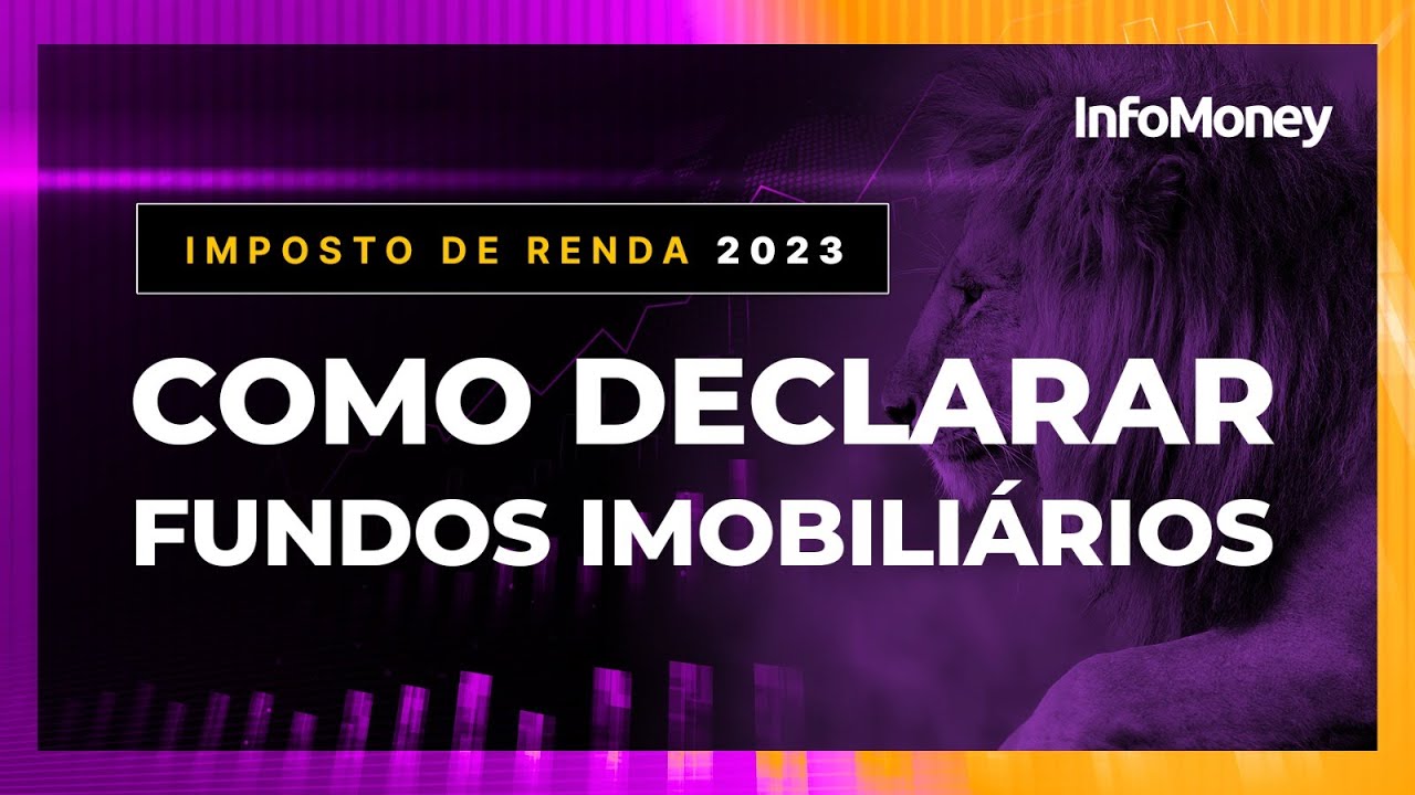 Como declarar FUNDOS IMOBILIÁRIOS no IR 2023?Dividendos de FIIs pagam imposto? Entenda