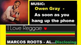 Divulgando Owen Gray  As Soon As You Hang Up The Phone  Marcos Roots  Al