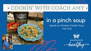 Coach Amys In a Pinch Soup