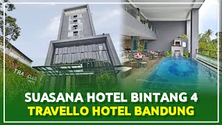 Suasana Travello Hotel, #hotel Bintang 4 dekat Kampus #upi Bandung
