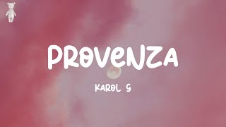 PROVENZA - KAROL G (Lyrics)