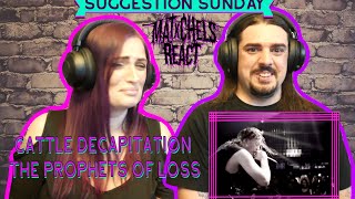 SUGGESTION SUNDAY!!! Cattle Decapitation - The Prophets of Loss (React/Review)