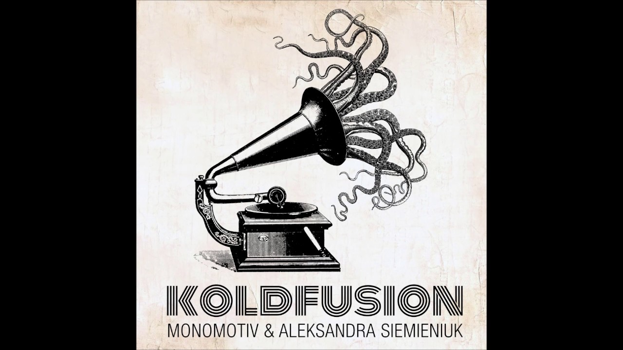 The Herbalist - KOLDFUSION - Monomotiv & Aleksandra Siemieniuk (feat ...