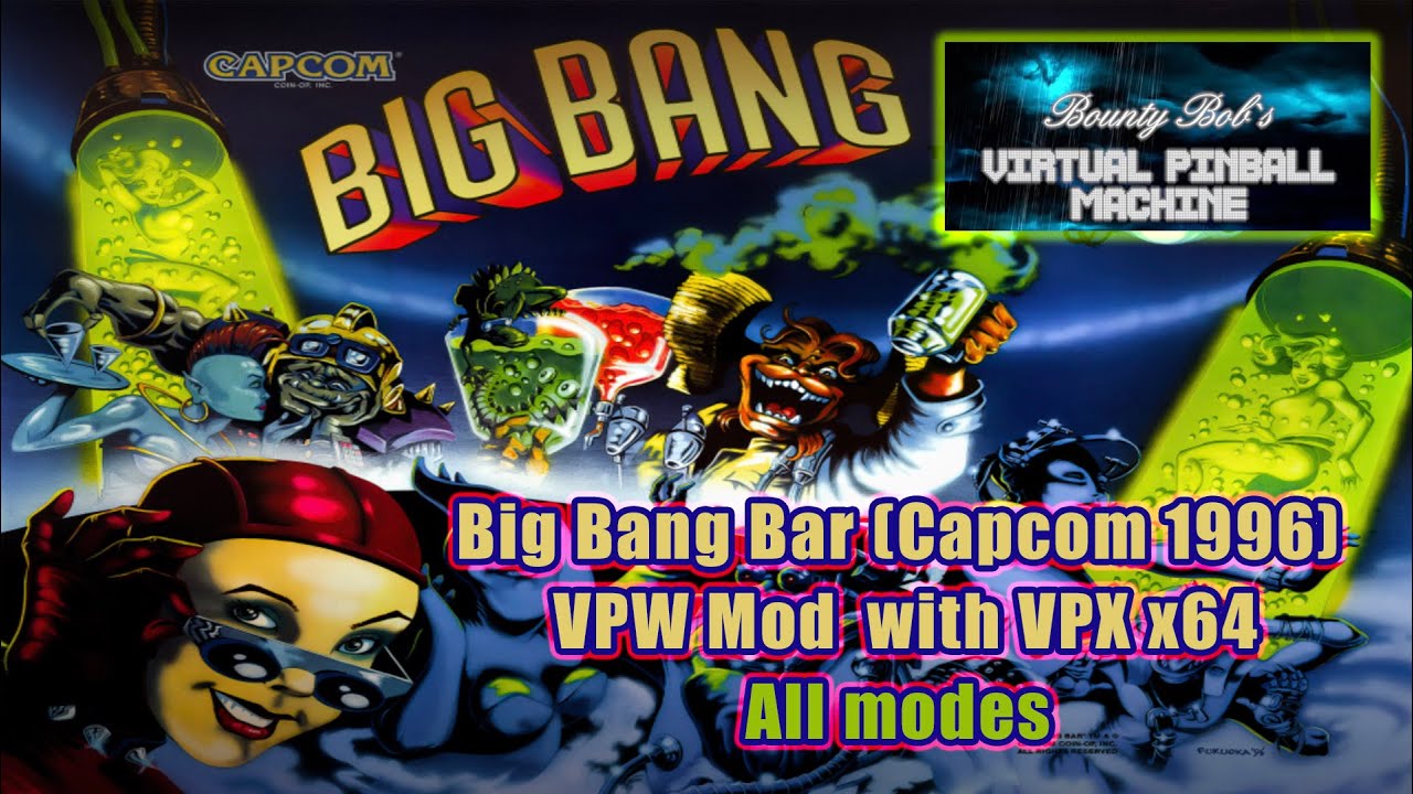 Big Bang Bar (Capcom 1996) VPW Mod VPX 64 bit | All modes