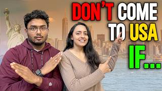 Don&#39;t come to USA if.. Things to know about reality here