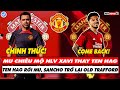 Tin bng  46 mu chiu m hlv xavi thay ten hag ten hag ri mu  sancho tr li old trafford