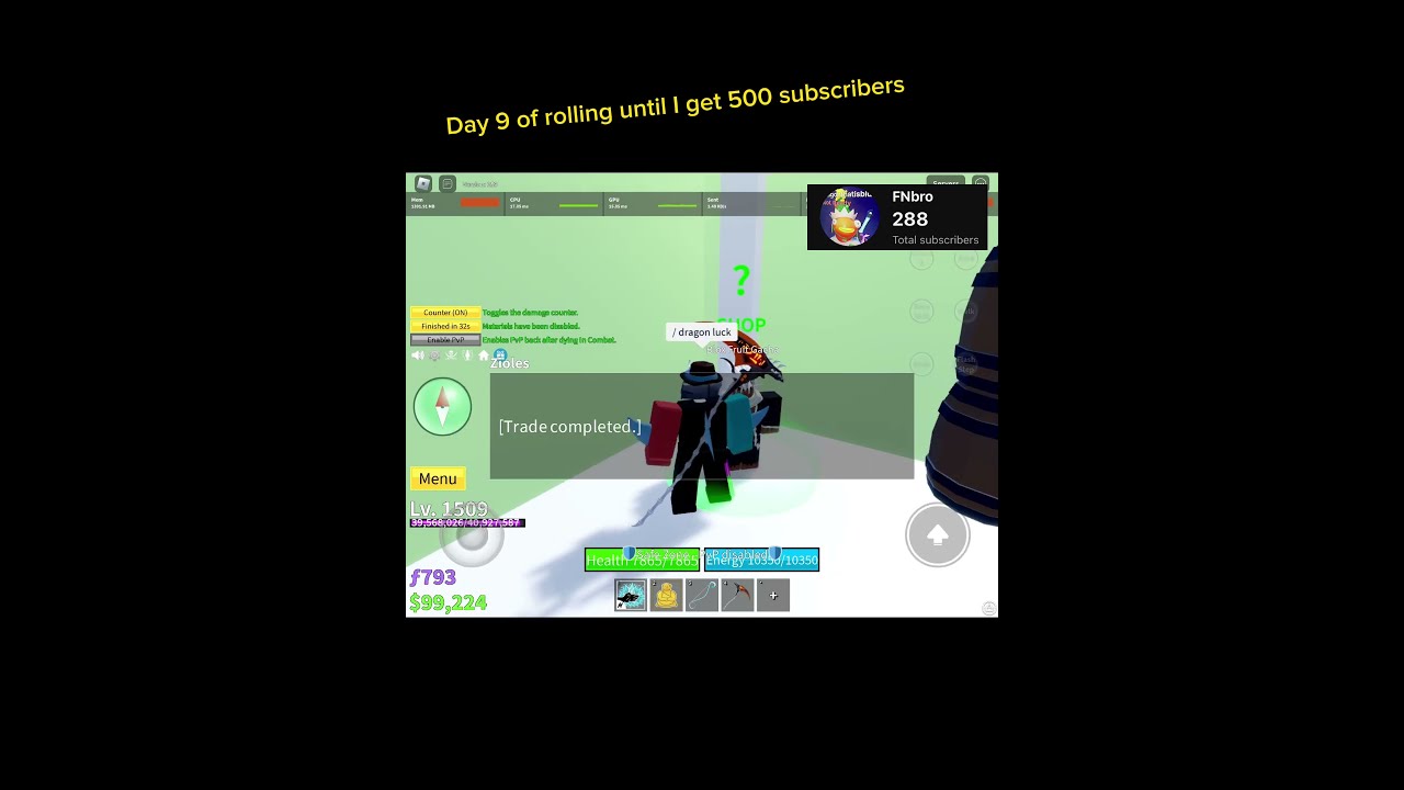 Day 9 Of Rolling Until I Get 500 Subscribers Bloxfruits