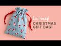 HOW TO MAKE A REUSABLE CHRISTMAS GIFT BAG クリスマスギフト巾着の作り方