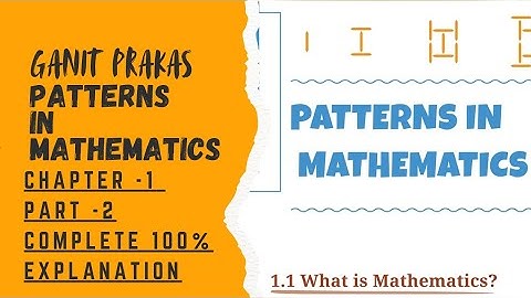 Patterns in mathematics Part-2 ch-1  | Cass 6 Ganit Prakash 