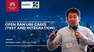 Open RAN Use Cases Tests and Integration
