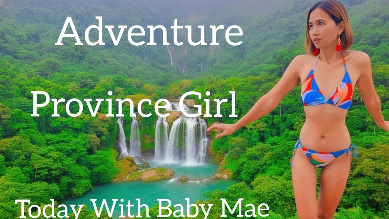 Adventure Province Girl In The Philippines Today With Baby Mae
