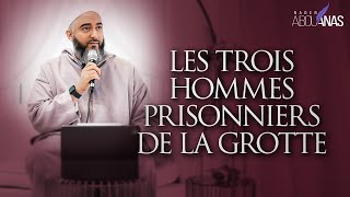 LES TROIS HOMMES PRISONNIERS DE LA GROTTE - NADER ABOU ANAS