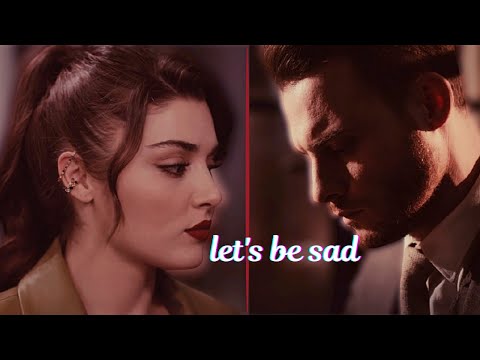Eda Serkan Let S Be Sad давай погрустим