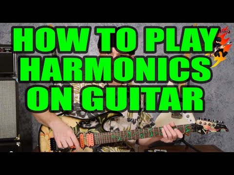 Guitar Harmonics: How to Play Harmonics on Guitar