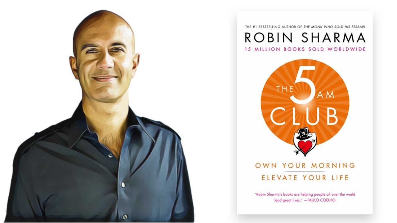 The 5 Am Club Summary | Robin Sharma Book | The 5 Am Club Review - YouTube