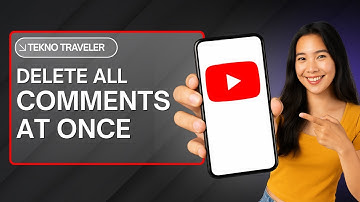 How to Delete All YouTube Comments at Once – Quick